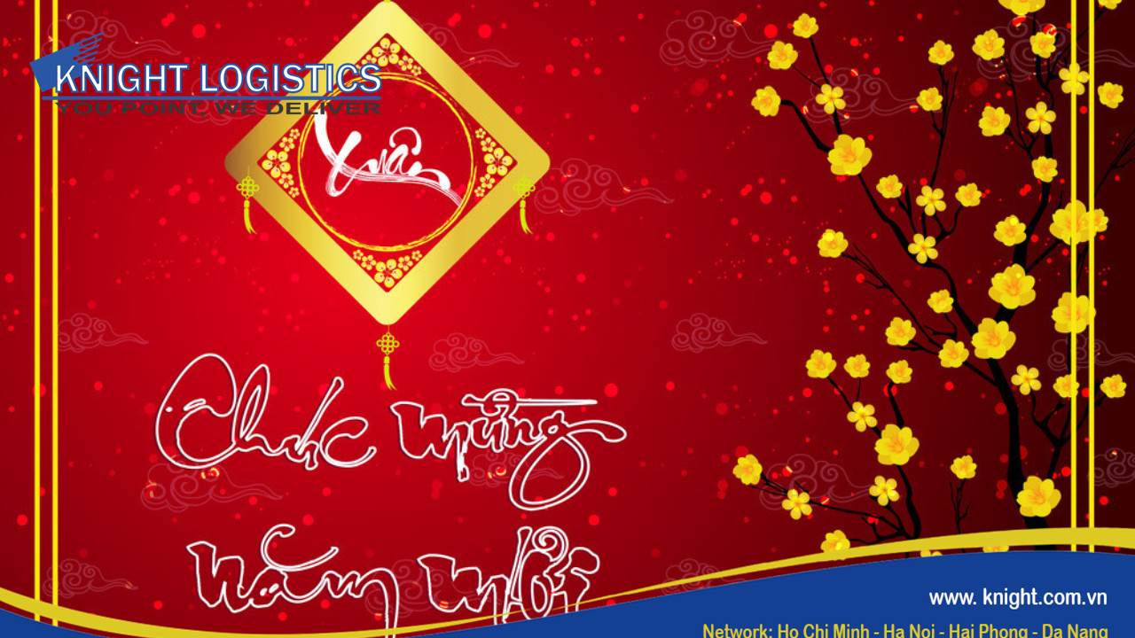 Thông báo nghỉ Tết Nguyên Đán 2021 Knight Logistics