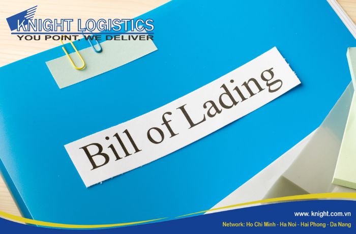 VẬN ĐƠN ĐƯỜNG BIỂN (BILL OF LADING) LÀ GÌ?